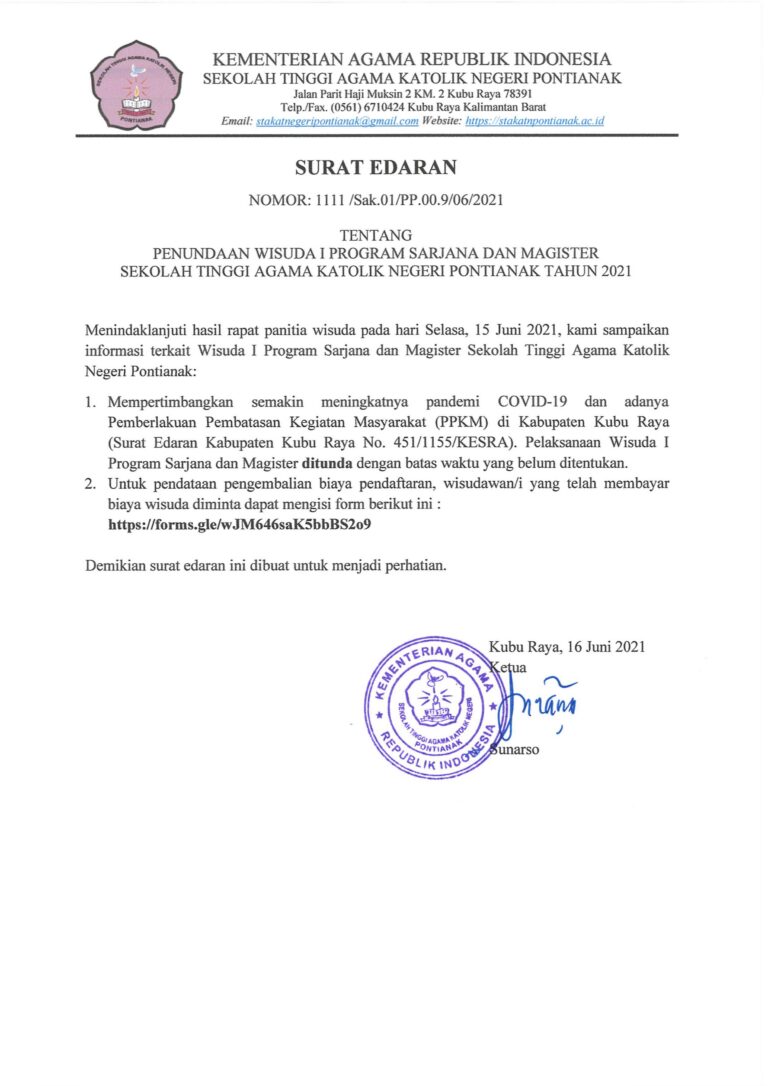 Penundaan Wisuda I Program Sarjana dan Magister Sekolah Tinggi Agama Katolik Negeri Pontianak Tahun 2021